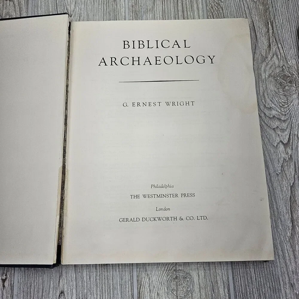 Biblical Archaeology by G. Ernest‎ Wright 1957